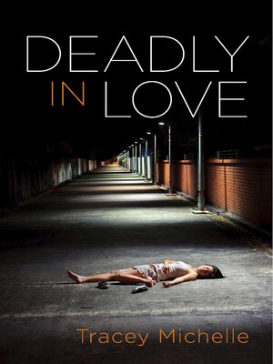cover image of Deadly in Love